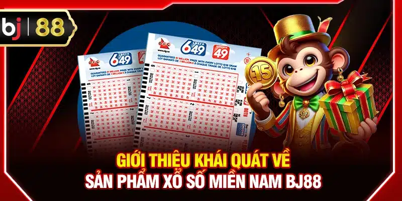 Giới thiệu khái quát về sản phẩm xổ số miền Nam BJ88