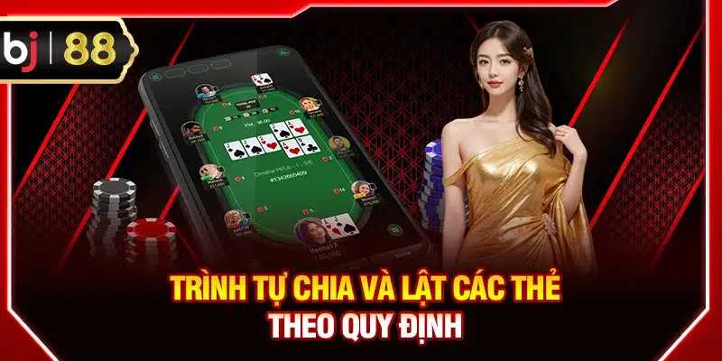 Trình tự chia và lật các thẻ theo quy định