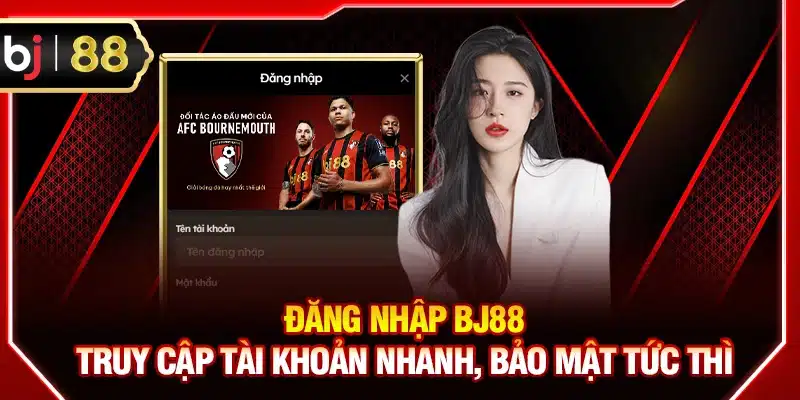 Đăng nhập BJ88